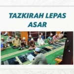 Tazkirah Lepas Asar